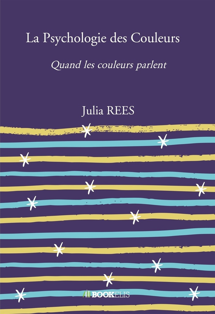 La Psychologie des Couleurs