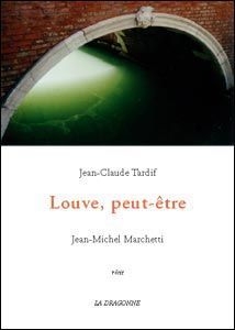 Louve,Peut-Être