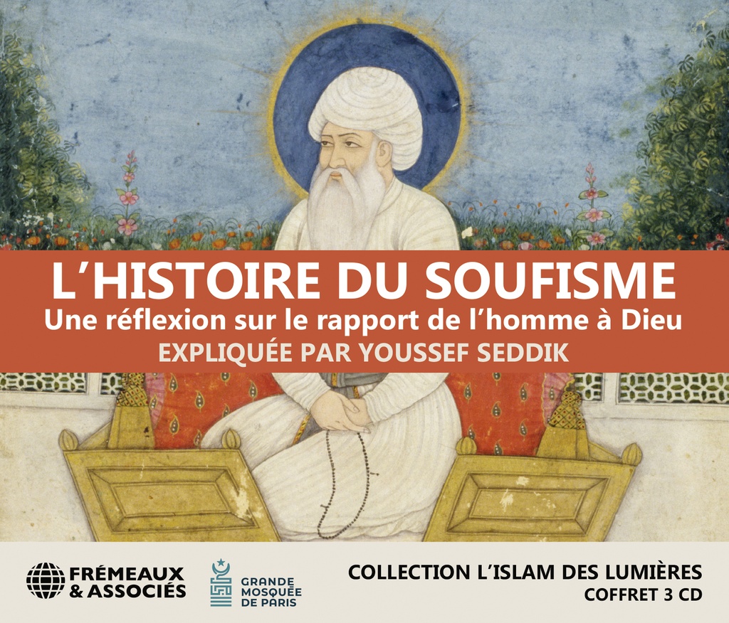 L’HISTOIRE DU SOUFISME