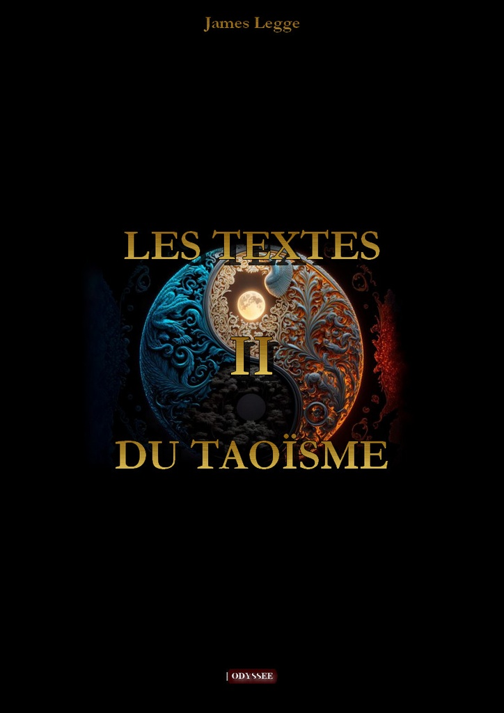 Les textes du Taoïsme Tome 2