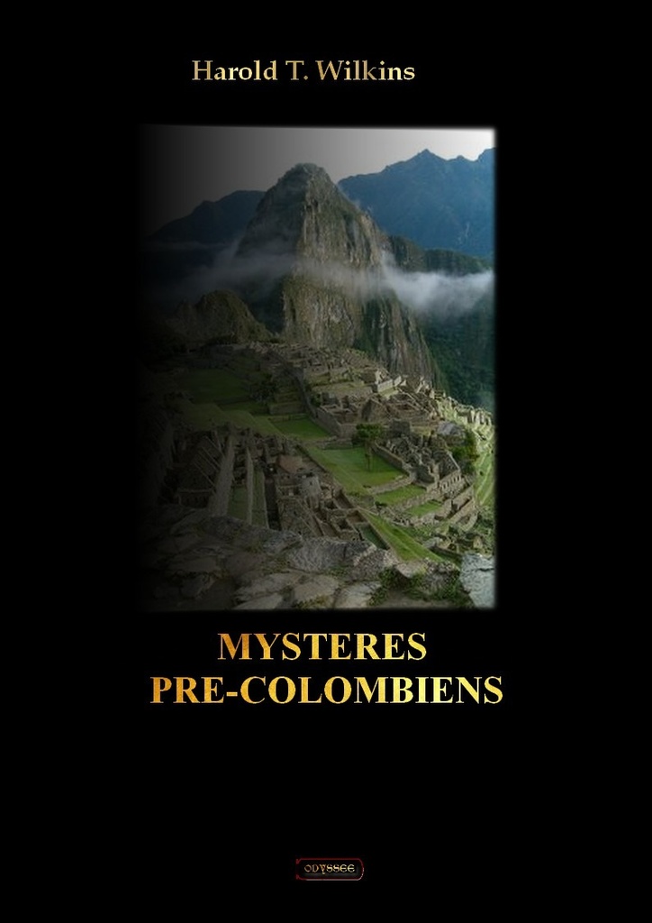 Mystères précolombiens