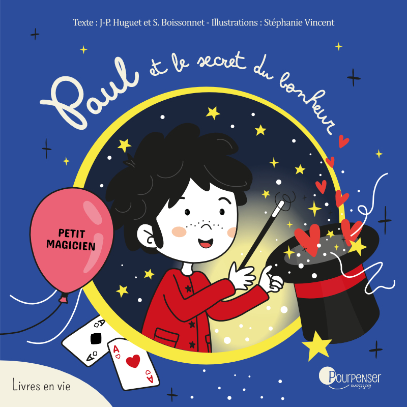 Paul et le secret du bonheur