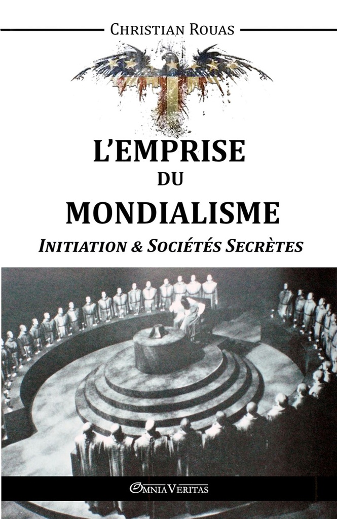 L'Emprise du Mondialisme II
