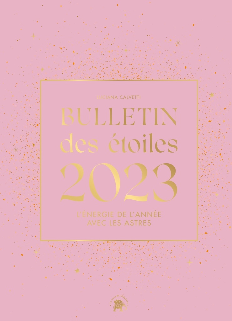 Bulletin des étoiles 2023