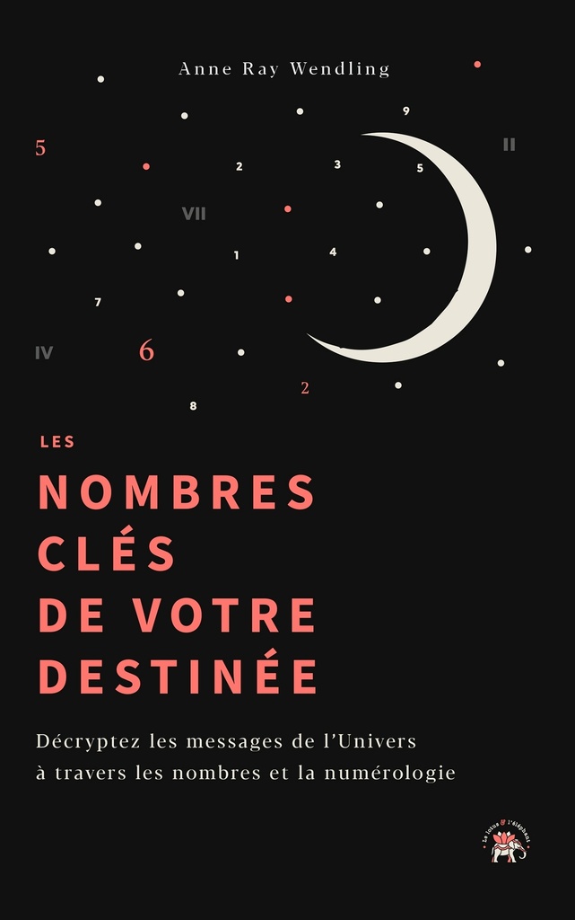 [9782017149941] Les nombres clés de votre destinée