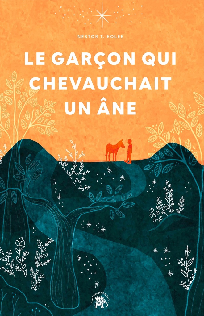 [9782017169086] Le garçon qui chevauchait un âne