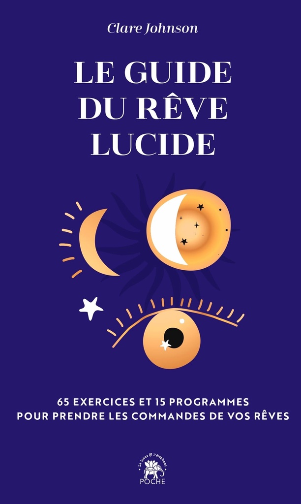 [9782017200253] Le guide du rêve lucide