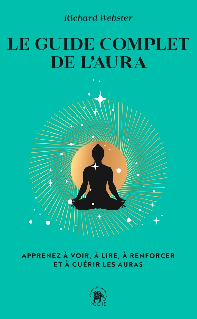 Le guide complet de l'aura