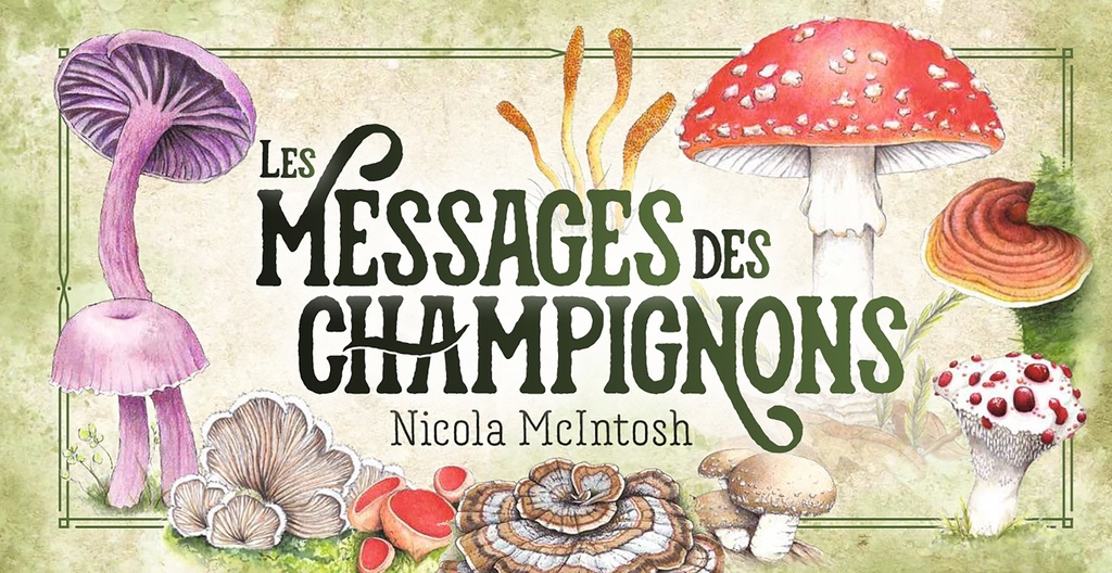 Mon oracle de poche : Les messages des champignons