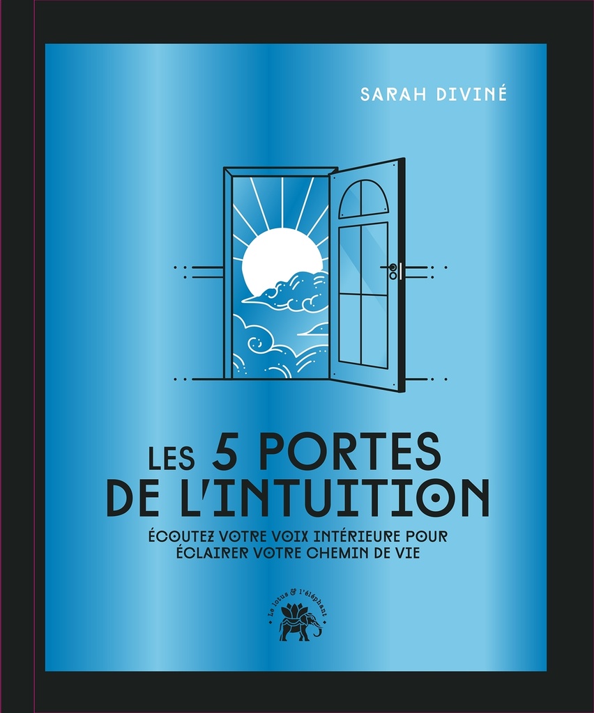Les 5 portes de l'intuition - COLLECTOR