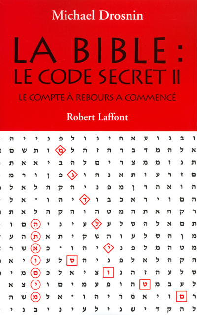La Bible, le code secret - tome 2
