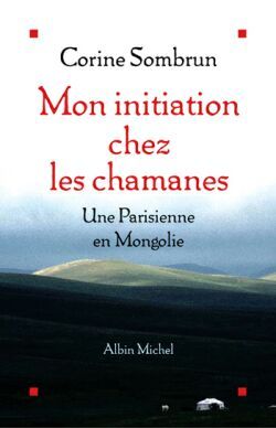 [9782226142146] Mon initiation chez les chamanes
