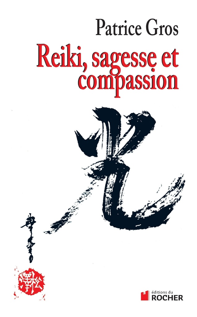 Reiki : sagesse et compassion