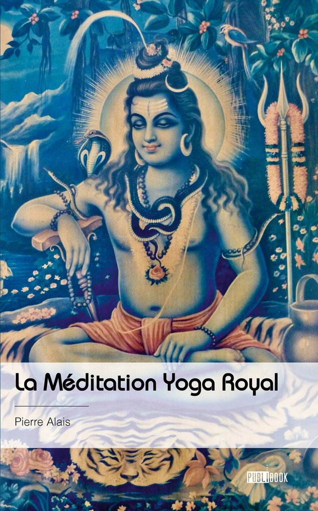 La Méditation Yoga Royal