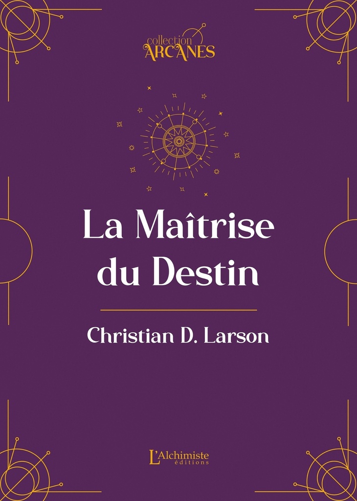 [9782379663758] La Maîtrise du destin