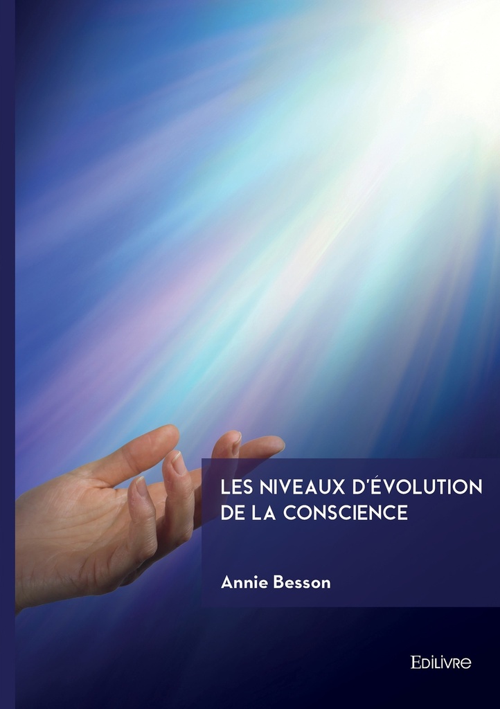 Les niveaux d'évolution de la conscience