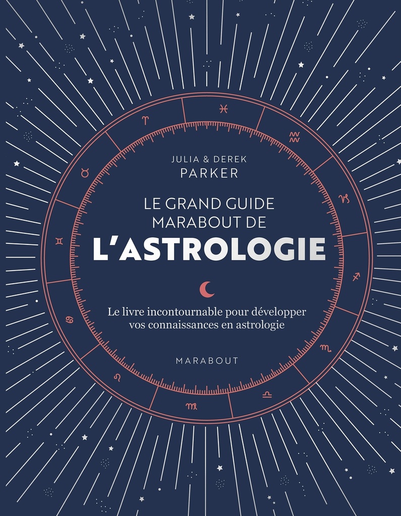 Le grand guide Marabout de l'astrologie