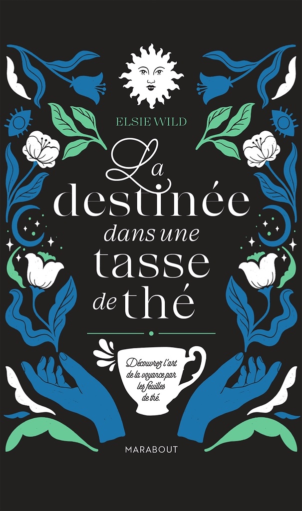 La destinée dans une tasse de thé