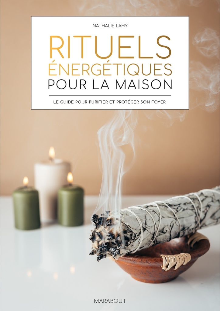Rituels énergétiques pour la maison