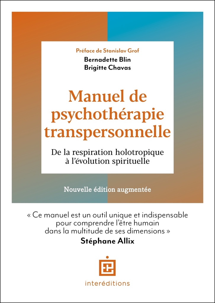 Manuel de psychothérapie transpersonnelle - 2e éd.