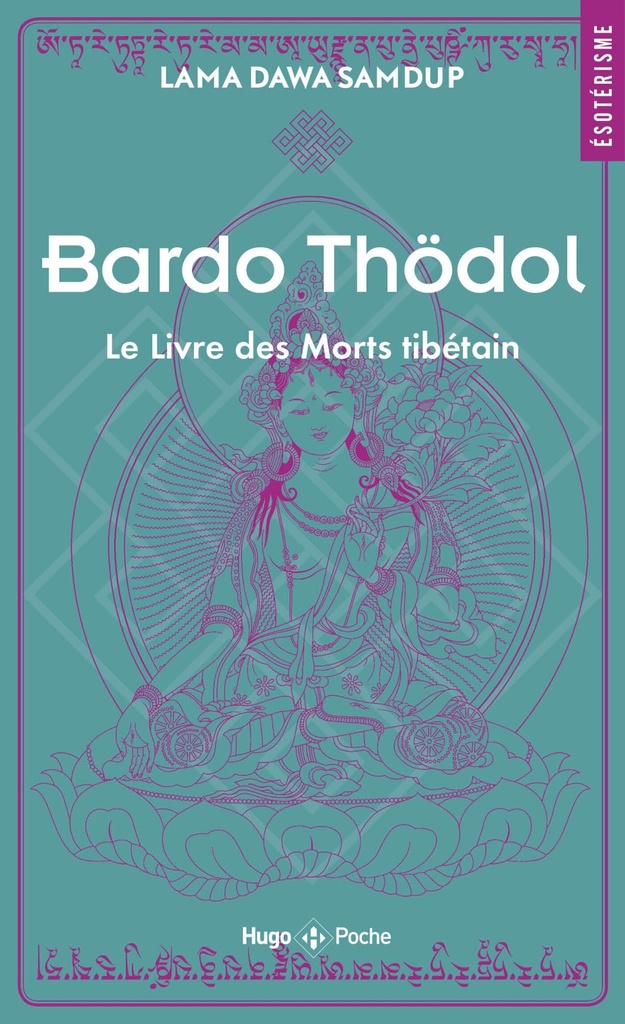 Le livre des morts tibétains - poche