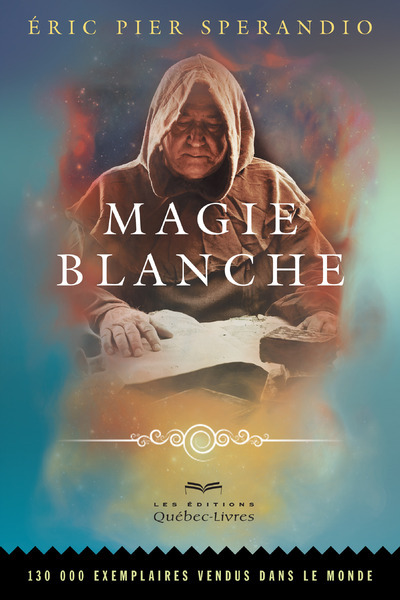 Magie blanche (7e édition)