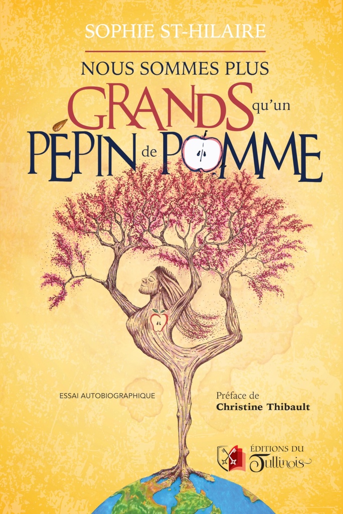 Nous sommes plus grand qu'un pépin de pomme