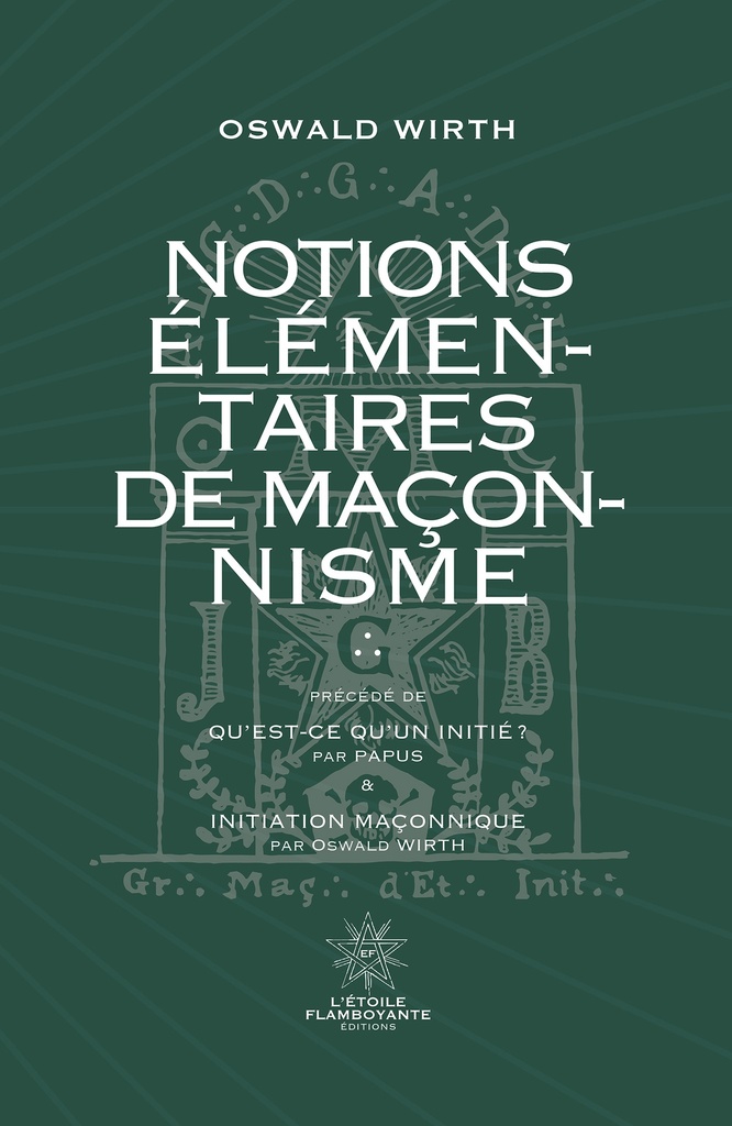 [9782959464690] Notions Élémentaires de Maçonnisme
