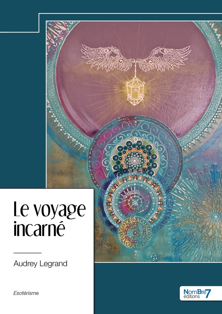 Le voyage incarné