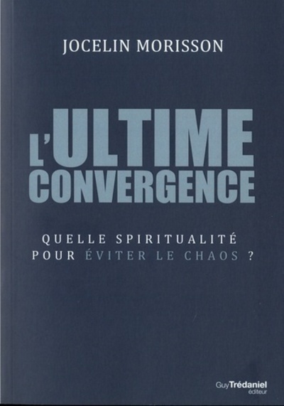 L'ultime convergence