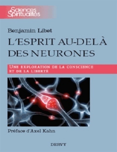 L'esprit au-delà des neurones