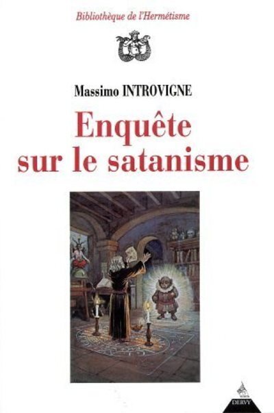 Enquête sur le satanisme