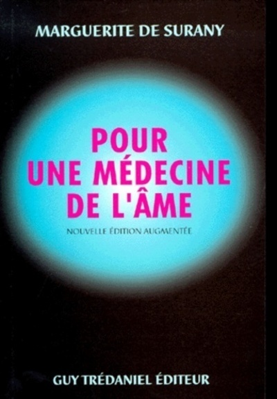 Pour une médecine de l'âme