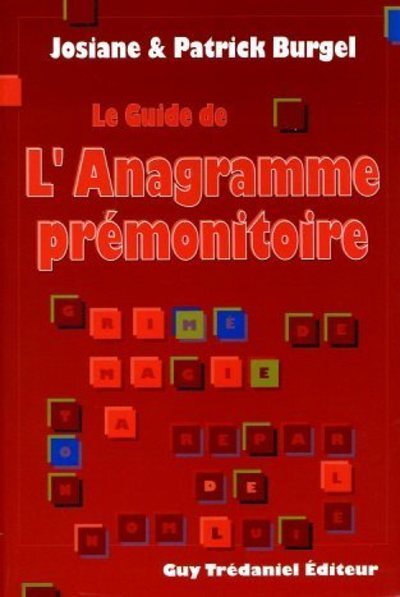 Guide de l'anagramme premonitoire