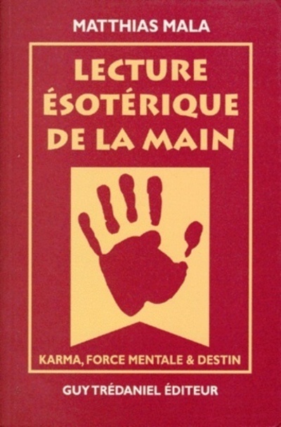 Lecture ésotérique de la main