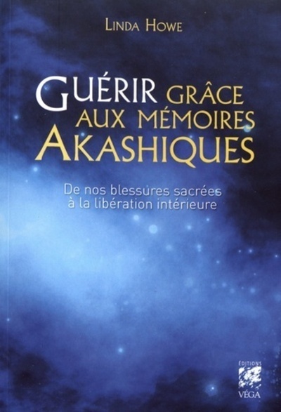 Guérir grâce aux mémoires Akashiques