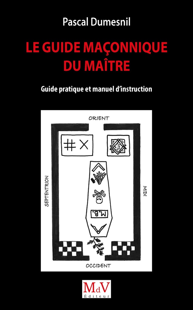 Le Guide maçonnique du Maître
