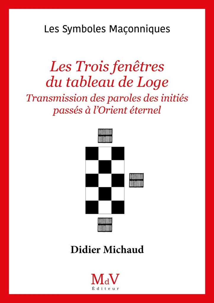 N.11 Les Trois fenêtres du Tableau de Loge