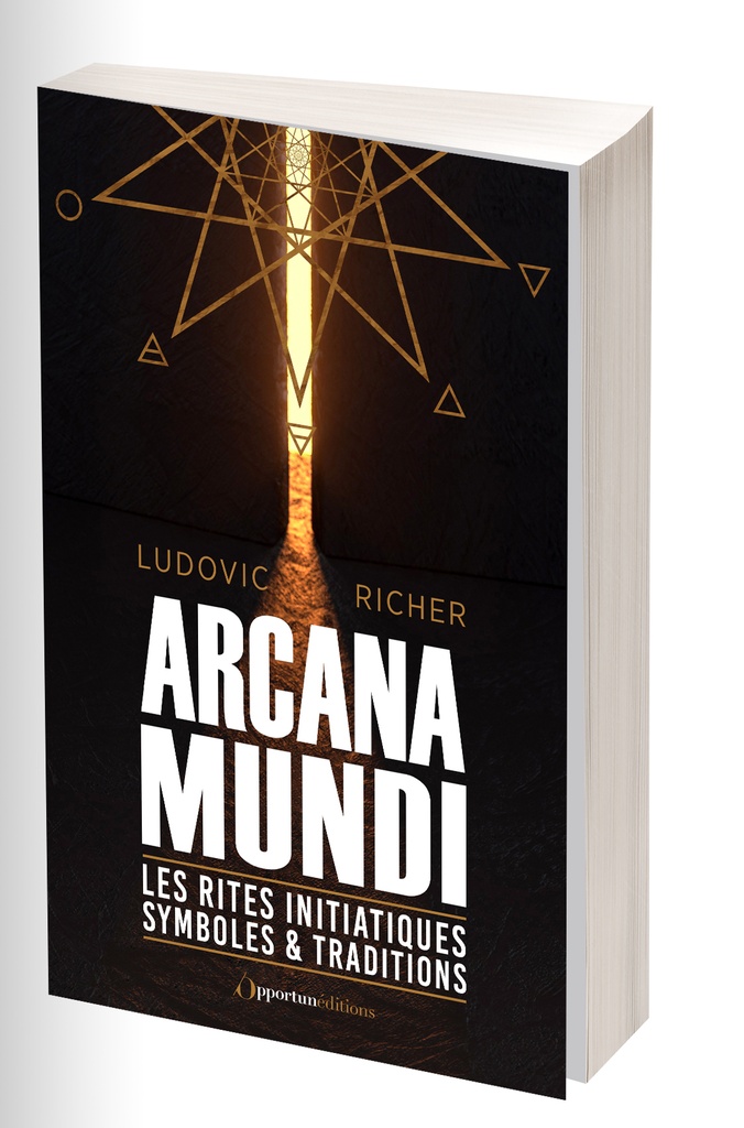 Les rites initiatiques  Symboles et traditions - Arcana Mundi