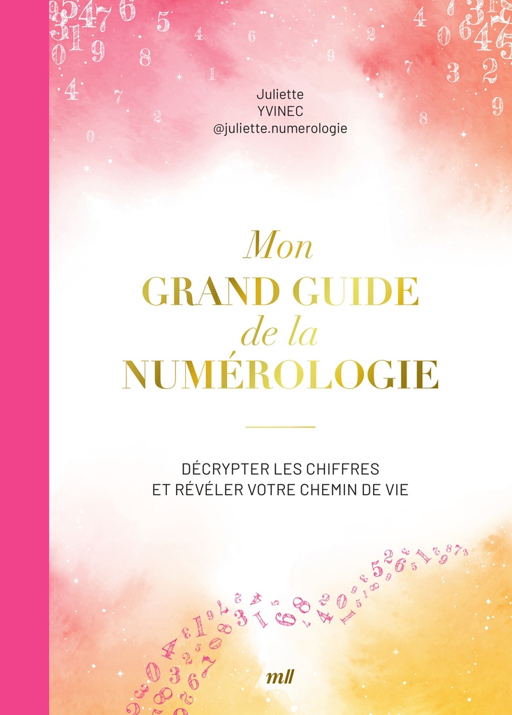 Mon grand guide de la numérologie