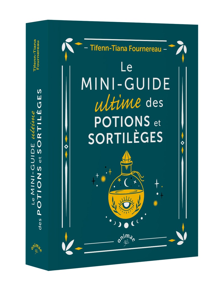 Le Mini guide ultime des potions et sortilèges
