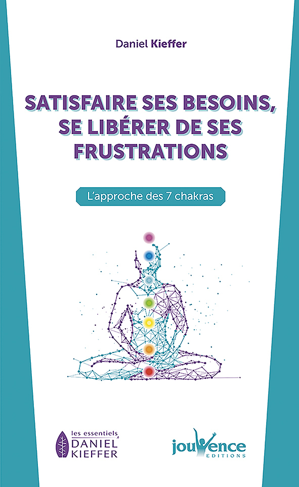 Satisfaire ses besoins, se libérer de ses frustrations