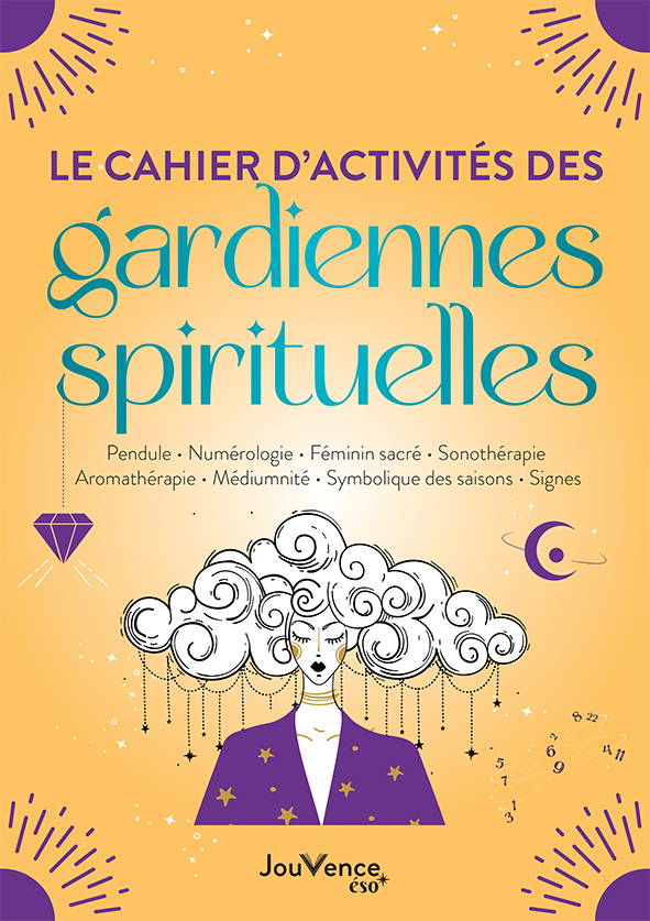 Le cahier d'activités des gardiennes spirituelles