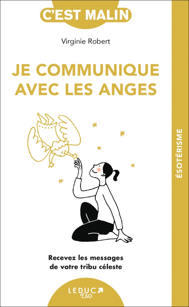 Je communique avec les anges