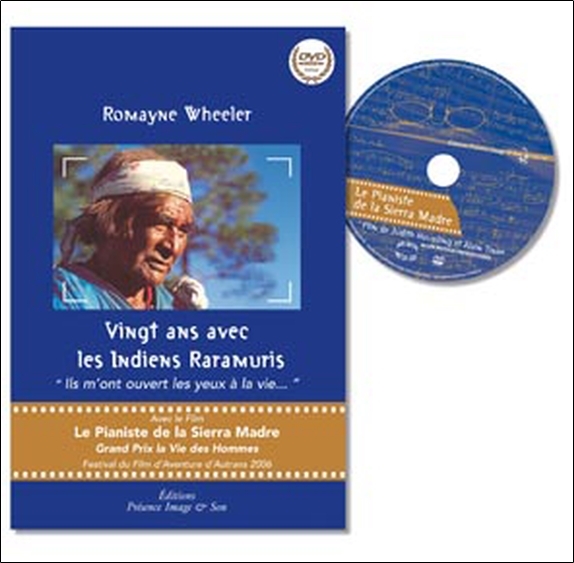 Vingt ans avec les indiens Raramuris