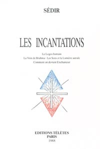 Incantations de Sédir