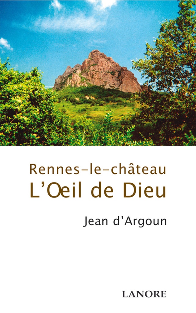Rennes-le-château – L'oeil de Dieu