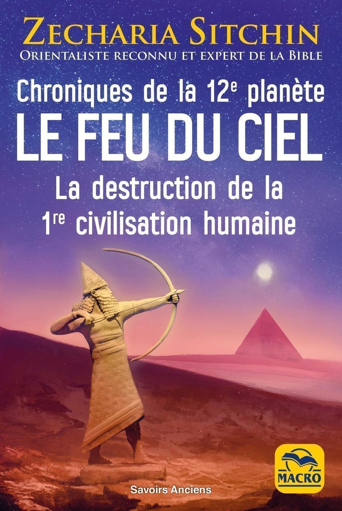 Chroniques de la 12e planète : le feu du ciel