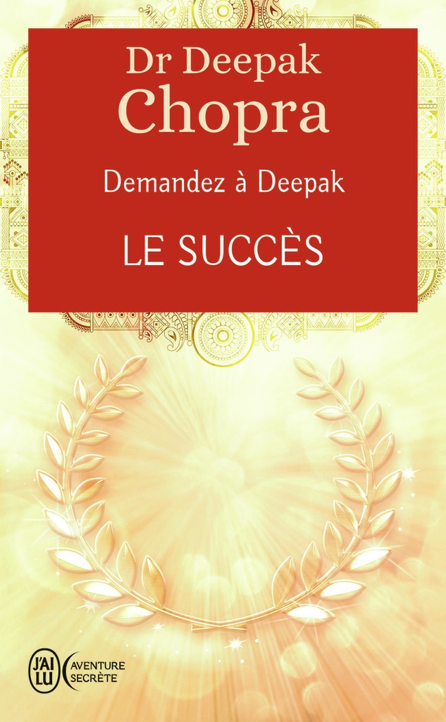 Demandez à Deepak - Le succès
