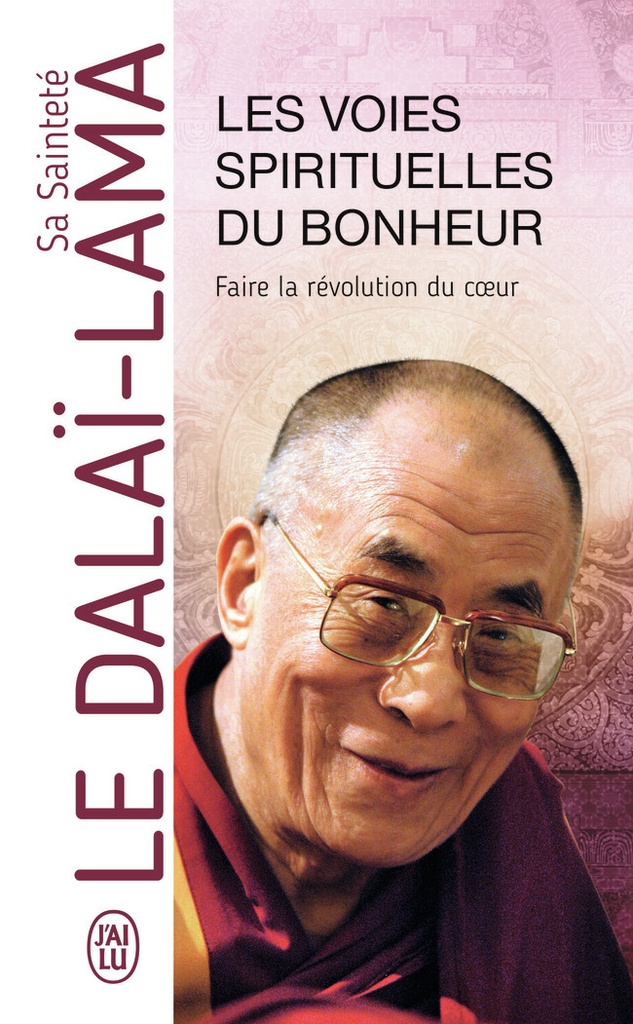 Les voies spirituelles du bonheur